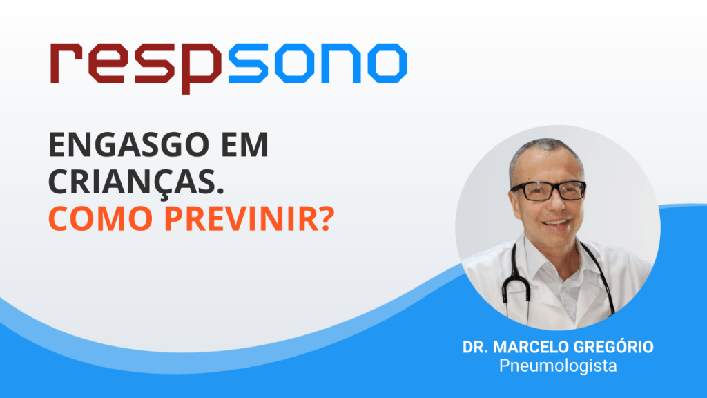 ENGASGO EM CRIANÇAS. COMO PREVINIR?